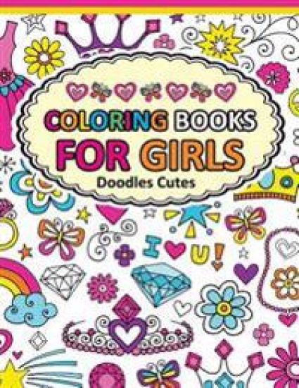 Coloring Book for Girls Doodle Cutes: The Really Best Relaxing Colouring Book For Girls 2017 (Cute, Animal, Dog, Cat, Elephant, Rabbit, Owls, Bears, K