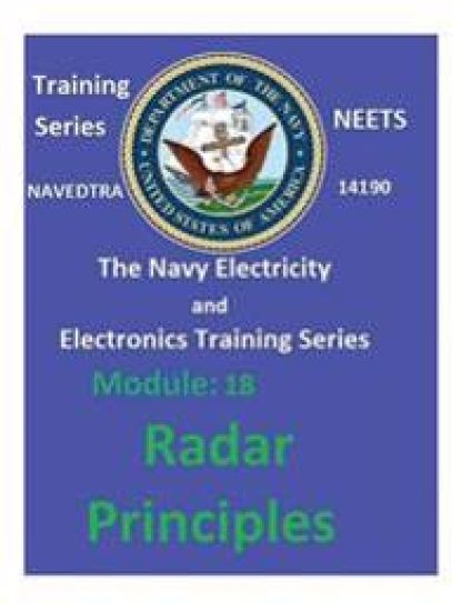 The Navy Electricity and Electronics Training Series: Module 18 Radar Principles