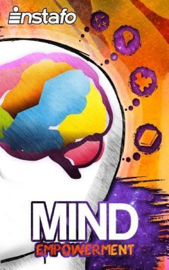 Mind Empowerment: Unleash the Power of Your Mind