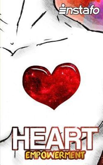 Heart Empowerment: Uncover the Strength of Your Heart