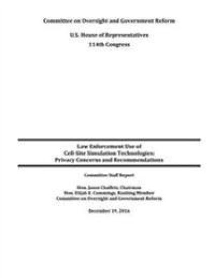 Law Enforcement Use of Cell-Site Simulation Technologies: Privacy Concerns and Recommendations