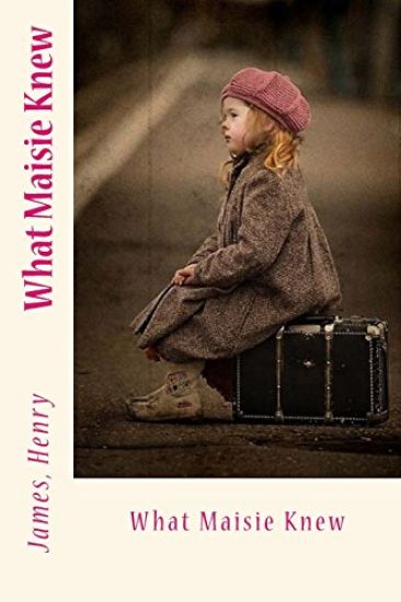 What Maisie Knew