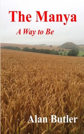 The Manya: A Way to Be – Alan Butler, kirjan kansikuva