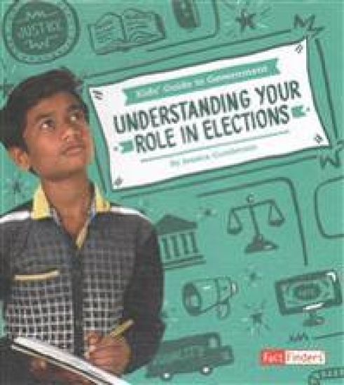 Understanding Your Role in Elections