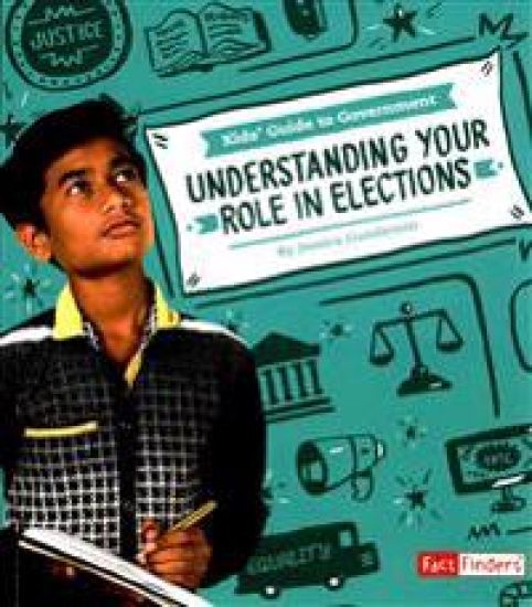 Understanding Your Role in Elections