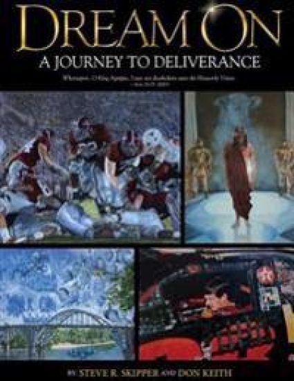 Dream On: A Journey to Deliverance