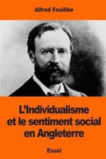 L'Individualisme: et le sentiment social en Angleterre