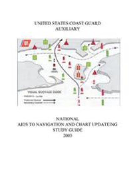 NATIONAL AIDS TO NAVIGATION and CHART UPDATING STUDY GUIDE 2003