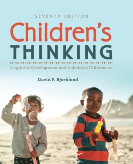 Children′s Thinking: Cognitive Development and Individual Differences
