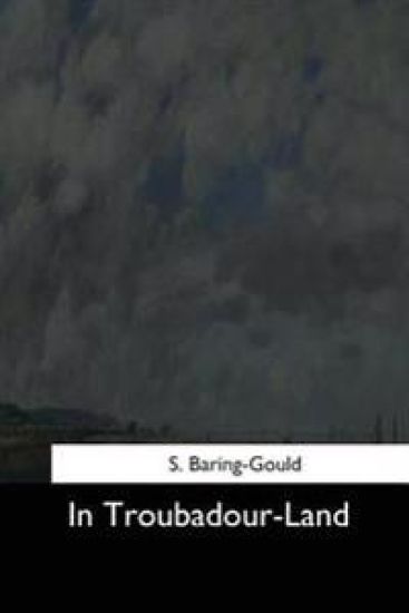 In Troubadour-Land