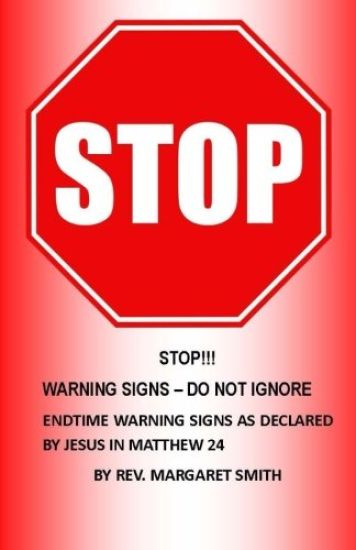 StOP!!! WARNING SIGNS - DO NOT IGNORE