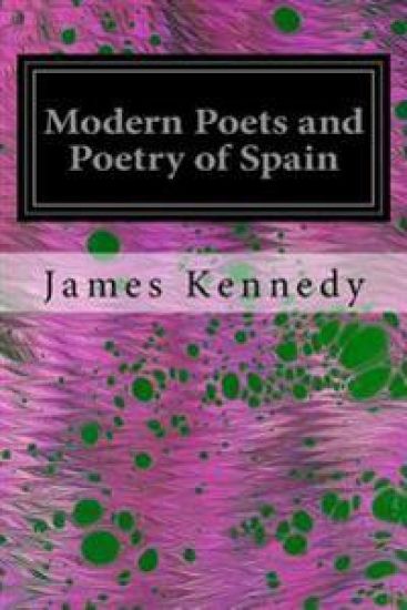 Modern Poets and Poetry of Spain
