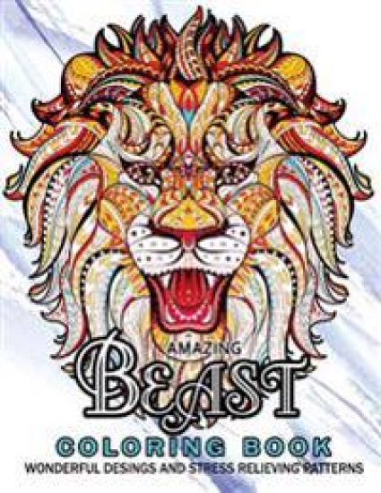 Amazing Beast Coloring Book: Beauty Animals and The Beast for Adult