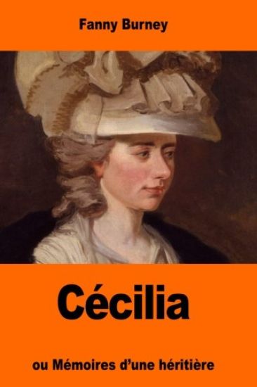 Cécilia: ou Mémoires d'une héritière