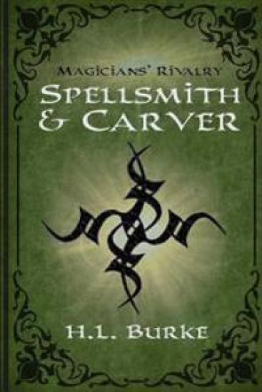 Spellsmith & Carver: Magicians' Rivalry