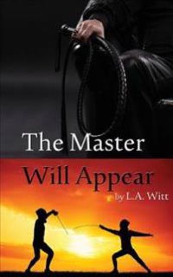 The Master Will Appear