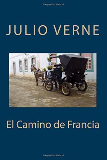 El Camino de Francia