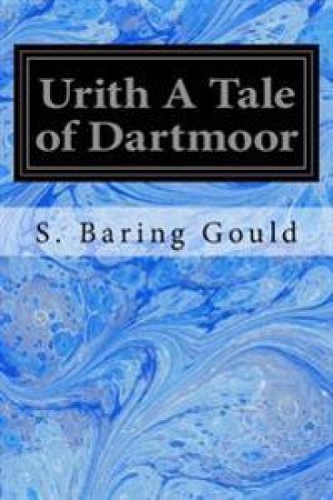 Urith A Tale of Dartmoor