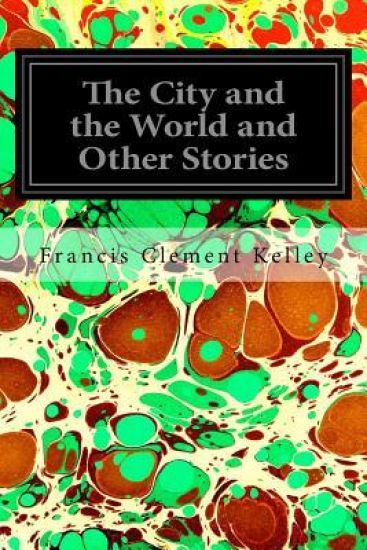The City and the World and Other Stories