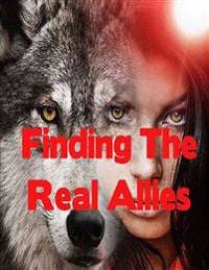 Finding The Real Allies: Paranormal Werewolf Romance Action Adventure