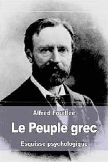 Le Peuple grec: Esquisse psychologique