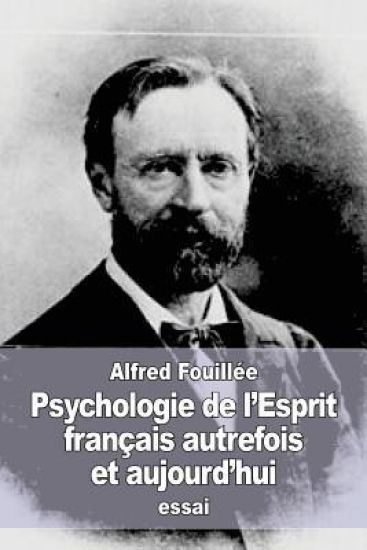 Psychologie de l'Esprit français autrefois et aujourd'hui