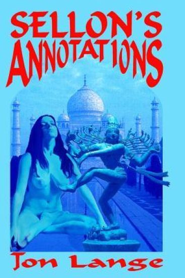 Sellon's Annotations: A Critical Edition
