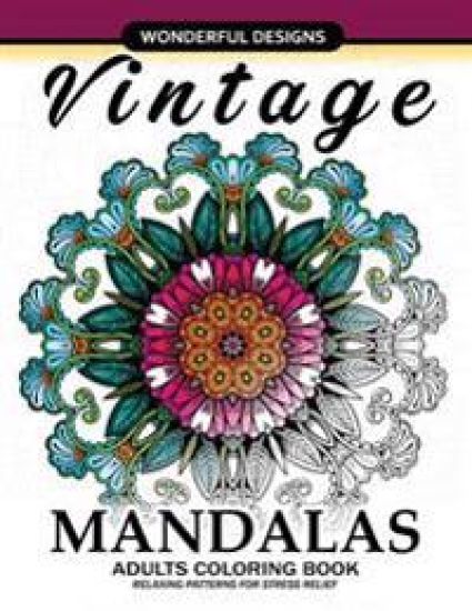 Adult Coloring Book: Vintage Mandala A Mindful Colouring Book with Flower and Animals