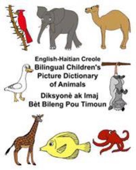 English-Haitian Creole Bilingual Children's Picture Dictionary of Animals