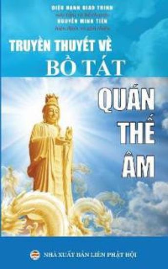 Truy?n thuy?t v? B? Tát Quán Th? Âm