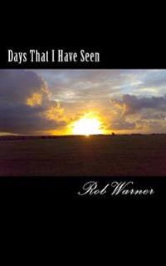 Days That I Have Seen