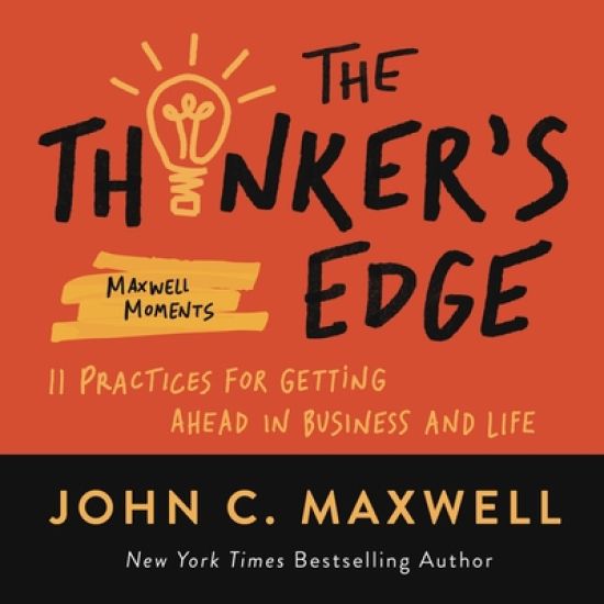 The Thinker’s Edge – John C. Maxwell, kirjan kansikuva