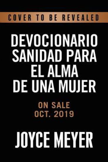 DEVOCIONARIO SANIDAD PARA EL ALMA DE UNA MUJER