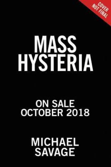 Stop Mass Hysteria: America's Insanity from the Salem Witch Trials to the Trump Witch Hunt
