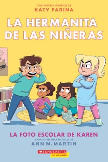 La Hermanita de Las Niñeras #5: La Foto Escolar de Karen (Karen's School Picture)