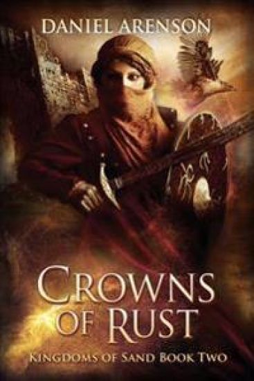 Crowns of Rust: Kingdoms of Sand Book 2