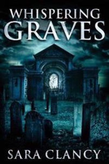 Whispering Graves