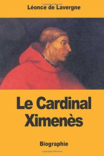 Le Cardinal Ximenès