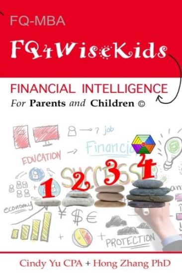 Financial Intelligence for Parents and Children: FQ4WiseKids