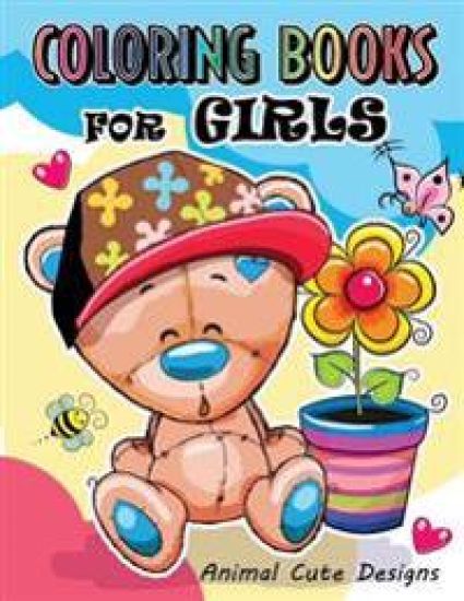 Coloring Books for Girls: Animal Cute Designs for teens and girls