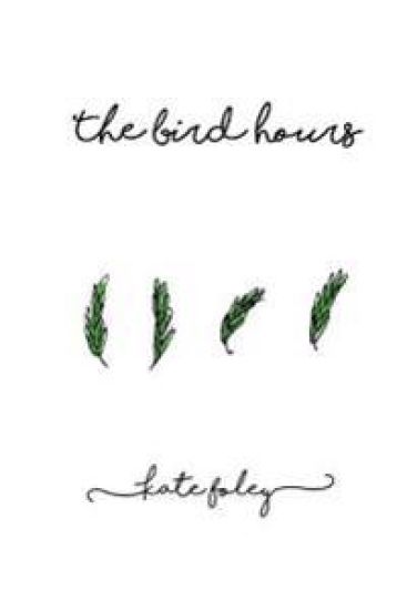 The Bird Hours