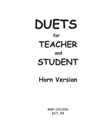 Duets for Teacher and Student: Horn Version