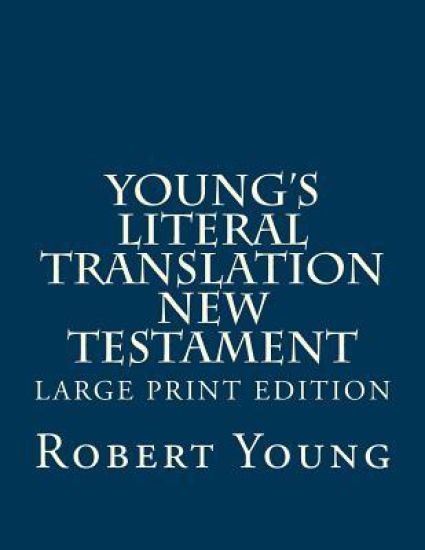 Young's Literal Translation New Testament