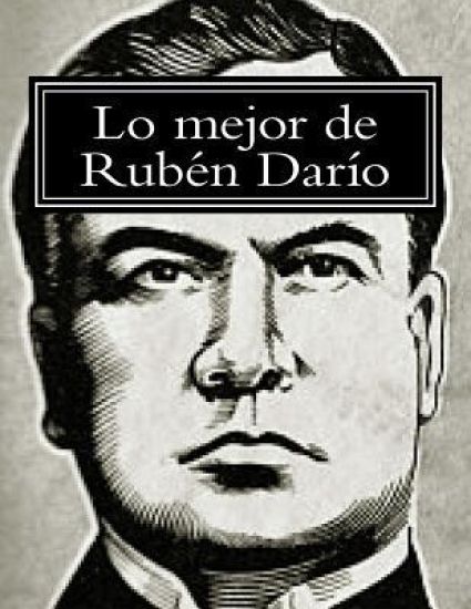 Lo mejor de Rubén Darío