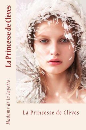 La Princesse de Clèves