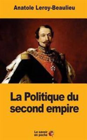 La Politique du second empire