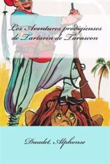 Les Aventures prodigieuses de Tartarin de Tarascon