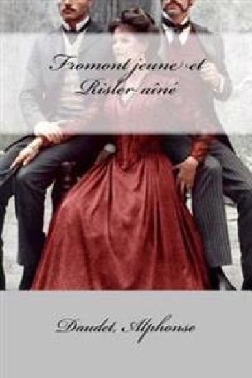 Fromont jeune et Risler aîné