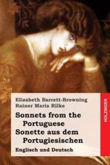 Sonnets from the Portuguese / Sonette aus dem Portugiesischen: Englisch und Deutsch