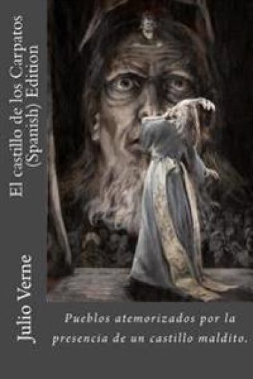 El Castillo de los Carpatos (Spanish) Edition